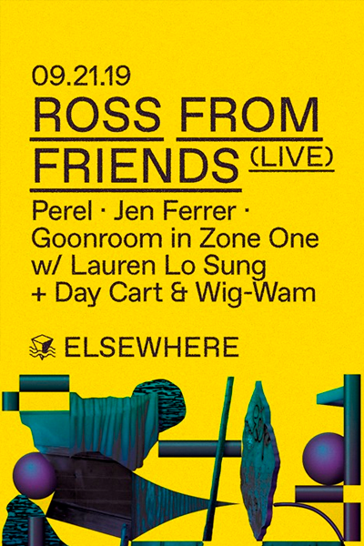 Ross From Friends (Live), Perel, Jen Ferrer, Lauren Lo Sung + Day Cart & Wig-Wam