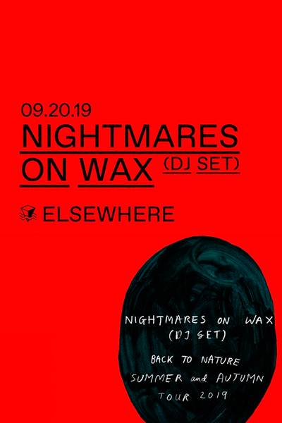 Nightmares on Wax (DJ Set)